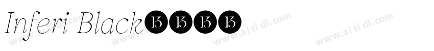 Inferi Black字体转换